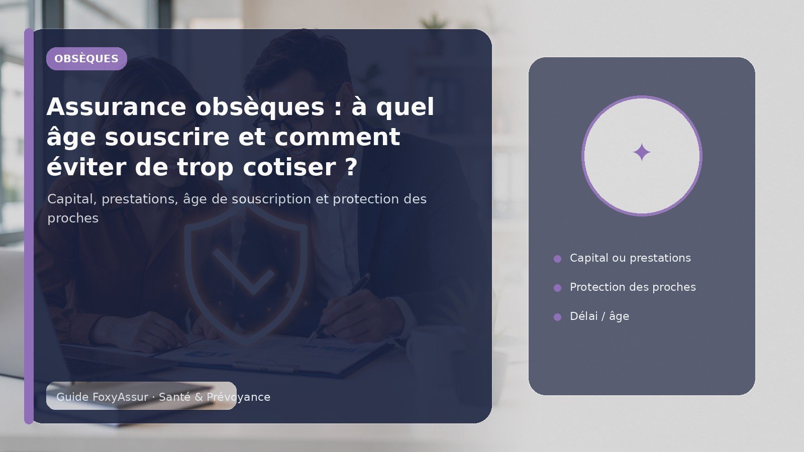 Assurance obsèques : à quel âge souscrire et comment éviter de trop cotiser ?